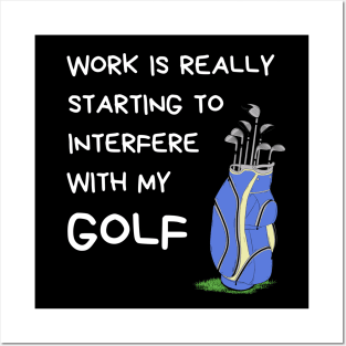 Funny Golf Quote - Golf Lover Posters and Art